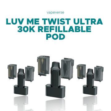 Luv Me Twist Ultra 30K Refillable Pod - From £5.99